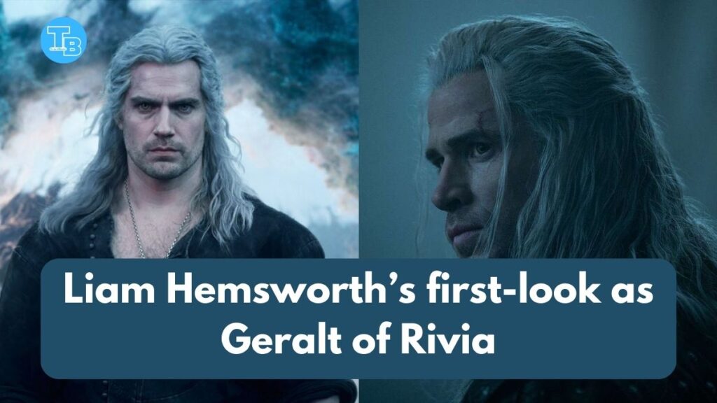 Liam Hemsworth’s first-look as Geralt of Rivia out for The Witcher Season 4 rplacing henry cavill